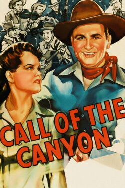 Call of the Canyon (1942) Call of the Canyon (1942)
