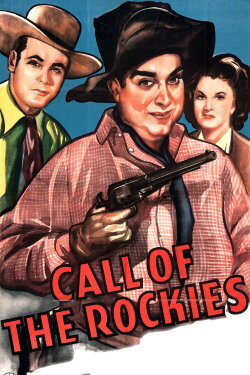 Call of the Rockies (1944) Call of the Rockies (1944)