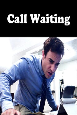 Call Waiting (2020) Call Waiting (2020)