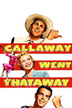 Callaway Went Thataway (1951)