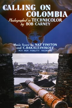 Calling on Colombia (1940)