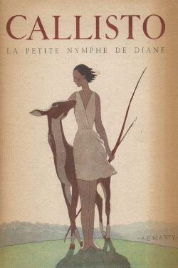 Callisto, la petite nymphe de Diane (1943) Callisto, la petite nymphe de Diane (1943)
