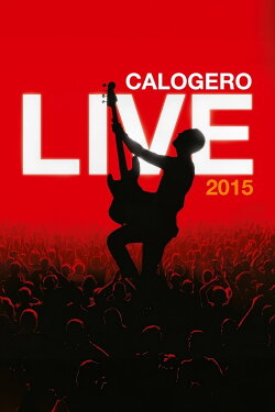 Calogero - Live 2015 (2015) Calogero - Live 2015 (2015)
