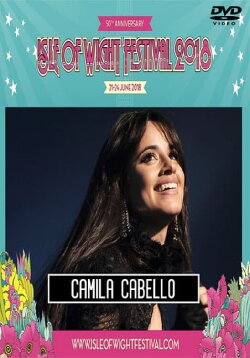 Camila Cabello: Isle Of Wight Festival 2018 (2018) Camila Cabello: Isle Of Wight Festival 2018 (2018)