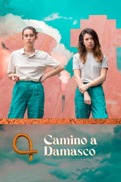 Camino a Damasco (2022) Camino a Damasco (2022)