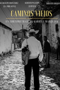 Caminos Viejos (2019) Caminos Viejos (2019)