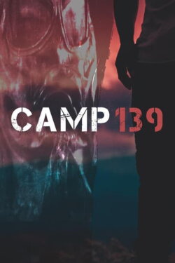 Camp 139 (2013) Camp 139 (2013)