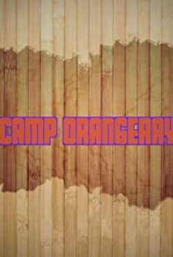 Camp OrangeRay (2022) Camp OrangeRay (2022)