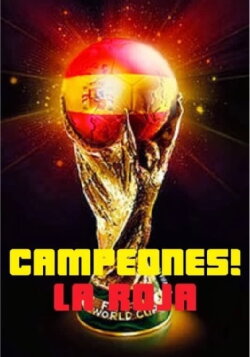 ¡Campeones! La Roja (2012) ¡Campeones! La Roja (2012)