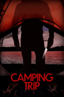 Camping Trip (2021) Camping Trip (2021)