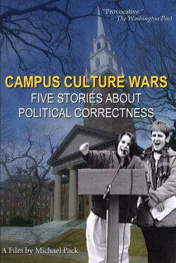 Campus Culture Wars: Five Stories About Political Correctness (1993) Campus Culture Wars: Five Stories About Political Correctness (1993)