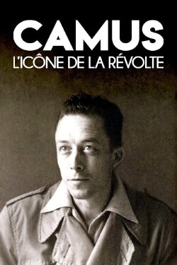 Camus: An Icon Of Revolt (2020)