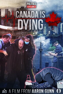 Canada Is Dying (2023) Canada Is Dying (2023)