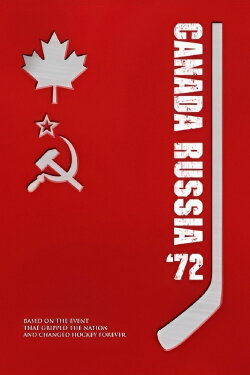 Canada Russia '72 (2006) Canada Russia '72 (2006)