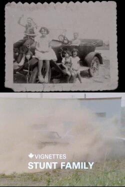 Canada Vignettes: Stunt Family (1978) Canada Vignettes: Stunt Family (1978)