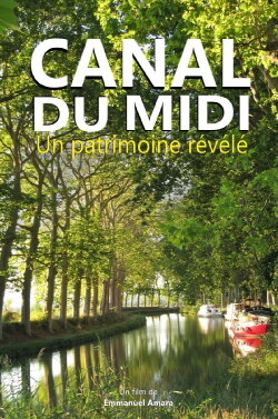 Canal du Midi : un patrimoine révélé (2018)