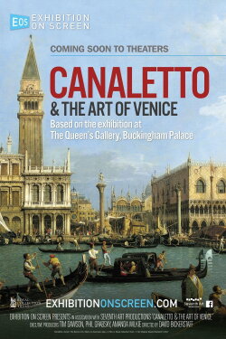 Canaletto & the Art of Venice (2017) Canaletto & the Art of Venice (2017)