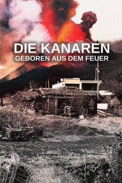 Canary Islands: Born of Fire (2023) Canary Islands: Born of Fire (2023)