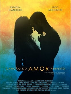 Canção do Amor Perfeito (2018)