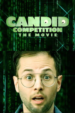Candid Competition: The Movie (2023)