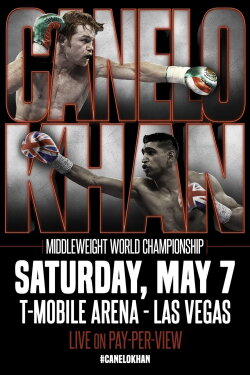 Canelo Alvarez vs. Amir Khan (2016) Canelo Alvarez vs. Amir Khan (2016)
