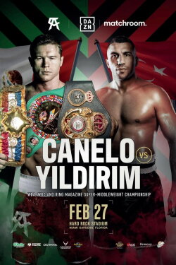 Canelo Alvarez vs. Avni Yildirim (2021) Canelo Alvarez vs. Avni Yildirim (2021)