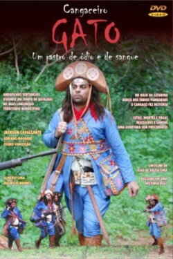 Cangaceiro Gato - Um rastro de ódio e sangue (2011)