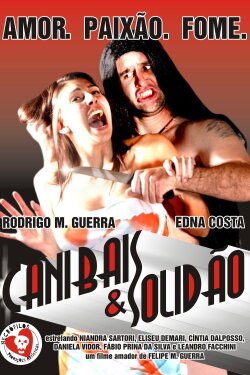 Canibais e Solidão (2006)