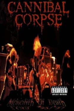 Cannibal Corpse - Monolith of Death Tour '96–'97 (1997)