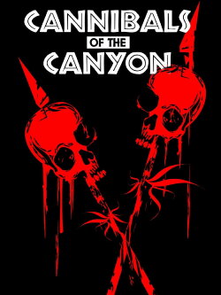 Cannibals of the Canyon (2017)