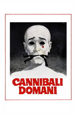 Cannibals Tomorrow (1983) Cannibals Tomorrow (1983)