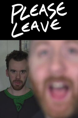 Cannipals Short Film 001: Please Leave (2016) Cannipals Short Film 001: Please Leave (2016)