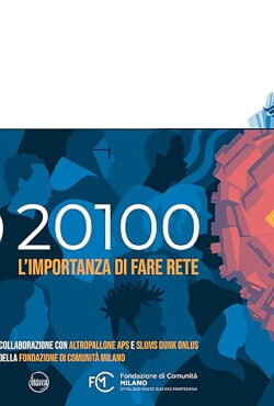 Cap20100 - L'importanza di fare rete (2010) Cap20100 - L'importanza di fare rete (2010)