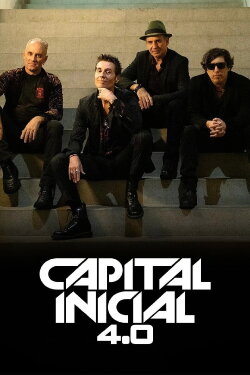 Capital Inicial 4.0 (2022) Capital Inicial 4.0 (2022)