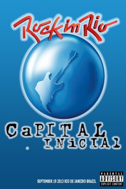Capital Inicial: Rock in Rio (2013) Capital Inicial: Rock in Rio (2013)