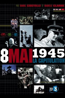 Capitulation, the Final Hours that Ended World War II (2005) Capitulation, the Final Hours that Ended World War II (2005)