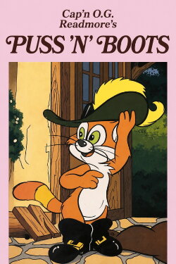 Cap'n O.G Readmore's Puss in Boots (1988) Cap'n O.G Readmore's Puss in Boots (1988)