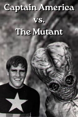 Captain America vs. The Mutant (1964) Captain America vs. The Mutant (1964)