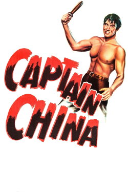 Captain China (1950) Captain China (1950)