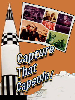 Capture That Capsule (1961) Capture That Capsule (1961)