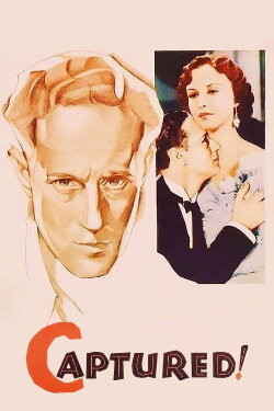 Captured! (1933) Captured! (1933)