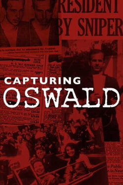 Capturing Oswald (2019)