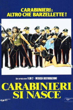 Carabinieri si nasce (1985) Carabinieri si nasce (1985)