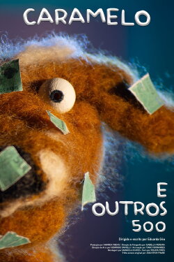 Caramelo e outros 500 (2024) Caramelo e outros 500 (2024)