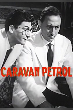 Caravan Petrol (1959) Caravan Petrol (1959)