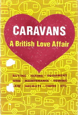 Caravans: A British Love Affair (2009) Caravans: A British Love Affair (2009)