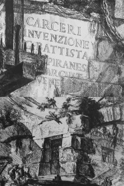 Carceri d'invenzione. Piranesi (2009) Carceri d'invenzione. Piranesi (2009)