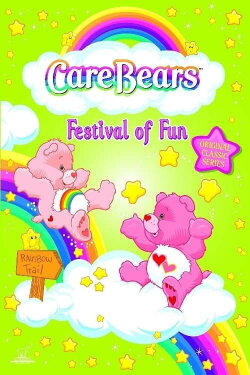 CARE BEARS: FESTIVAL OF FUN (2011) CARE BEARS: FESTIVAL OF FUN (2011)