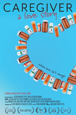Caregiver: A Love Story (2021) Caregiver: A Love Story (2021)