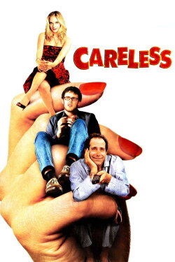 Careless (2007) Careless (2007)